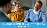 How Much Cheaper is Liability Than Full Coverage?